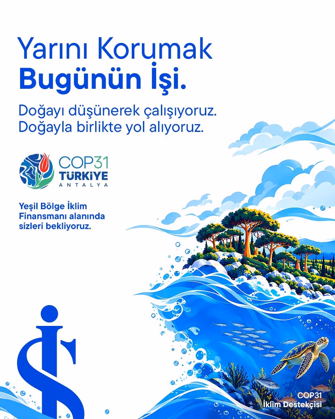 İş Bankası COP31'de İklim Destekçisi Oldu
