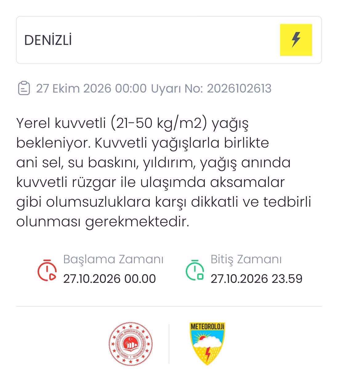 Denizli İçin Kuvvetli Yağış Uyarısı