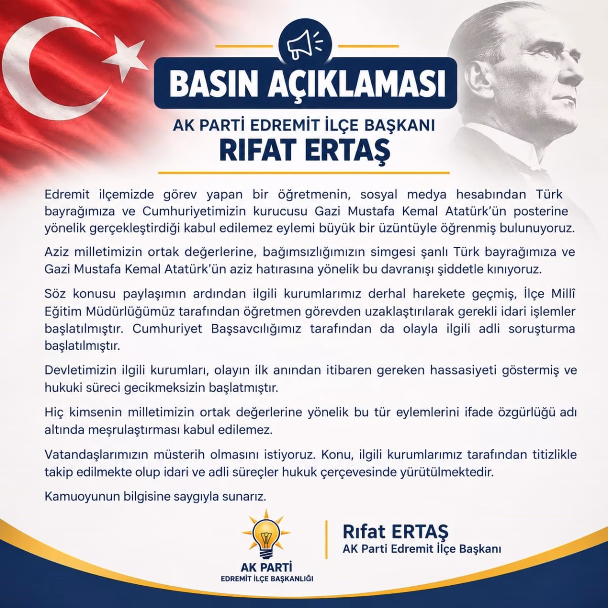 Bayrak ve Atatürk posterine çirkin saldırıya kınama